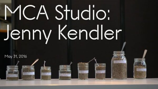 Various sized jars with utensils in them on a table. White text appears over the image that reads, MCA Studio: Jenny Kendler May 31, 2016