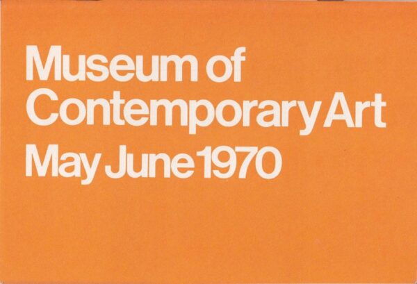 White text on an orange horizontal rectangle reading Museum of Contemporary Art May June 1970