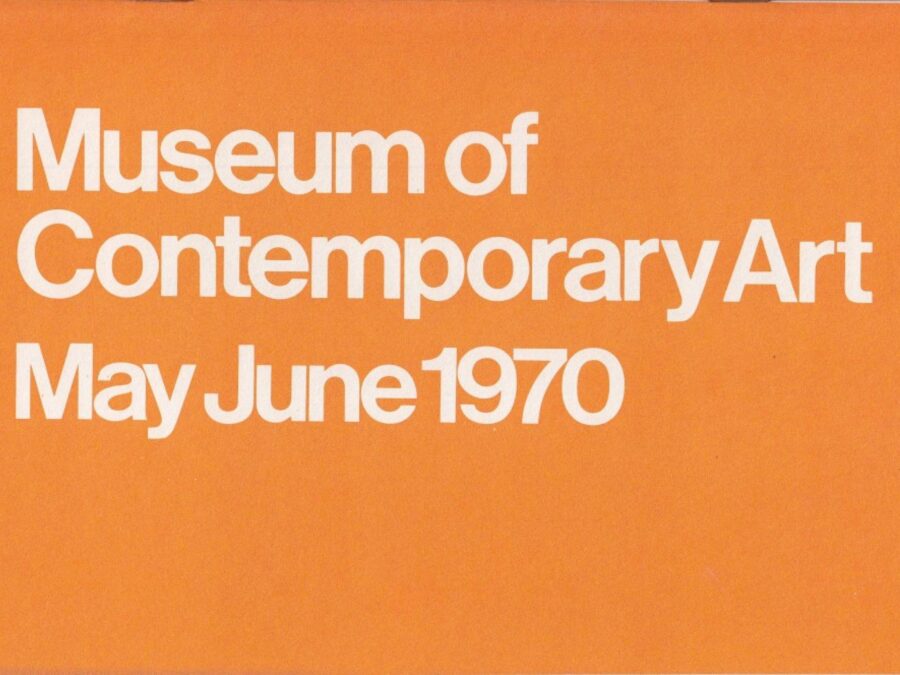 White text on an orange horizontal rectangle reading Museum of Contemporary Art May June 1970