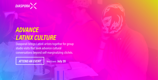 A rainbow gradient highlights the words 'Diasporax' in white and 'advance Latinx culture' in yellow. A description and a button labeled Attend an event appear below that. Barely visible under the gradient is an image of a luchador.