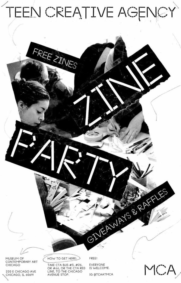 Poster with black text at the top reading Teen Creative Agency and featuring a black and white image of people at a table covered by ripped up black paper with white text reading in large font Zine Party and in small font Free zines! Giveaways and Raffles. The bottom of the poster has information on location, how to get there, and that the event is free