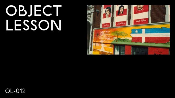A black rectangle with the words Object Lesson in the upper left hand corner and OL 012 in the bottom left hand corner accompanied by a colorful image of portrait illustrations in the upper right hand corner