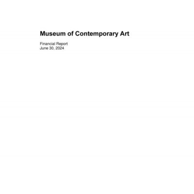 Plain white page with black text reading Museum of Contemporary Art Financial Report Jun 30, 2024