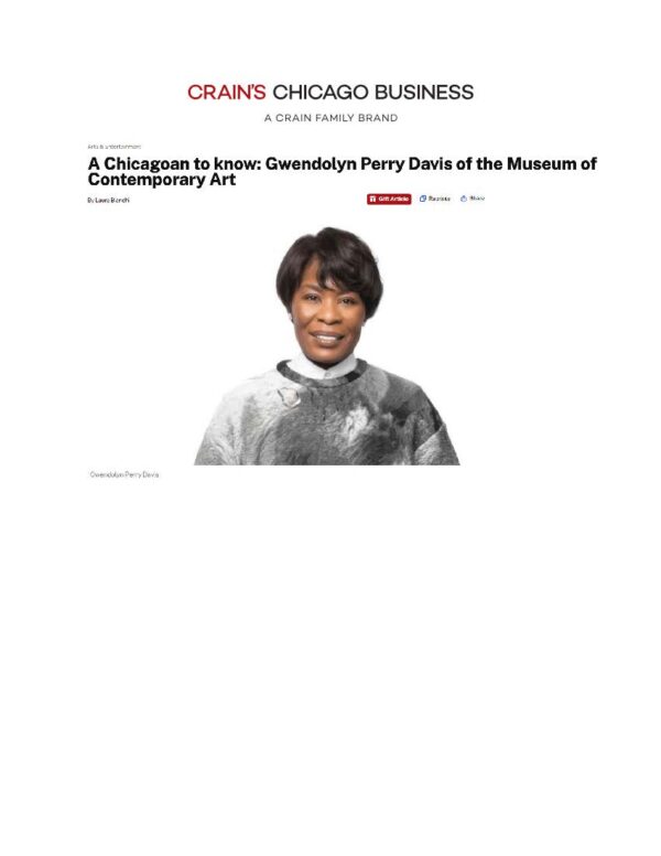Screenshot of Crain's Chicago Business article titled A Chicagoan to know: Gwendolyn Perry Davis of the Museum of Contemporary Art featuring a portrait of Gwen Perry Davis in a grey and white sweater