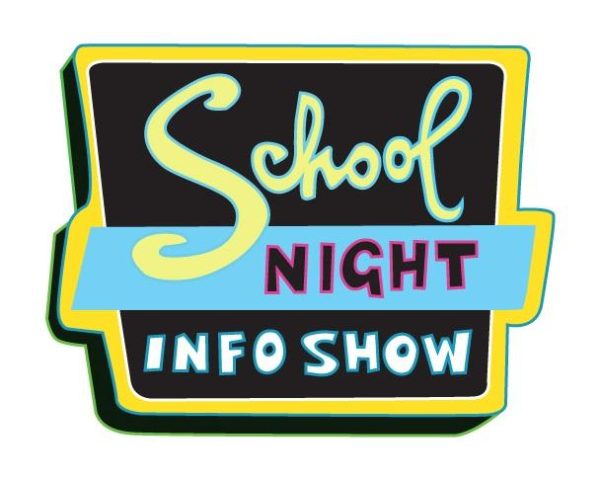 Logo for School NIGHT INFO SHOW looks like a sign on a building from the 1950s.